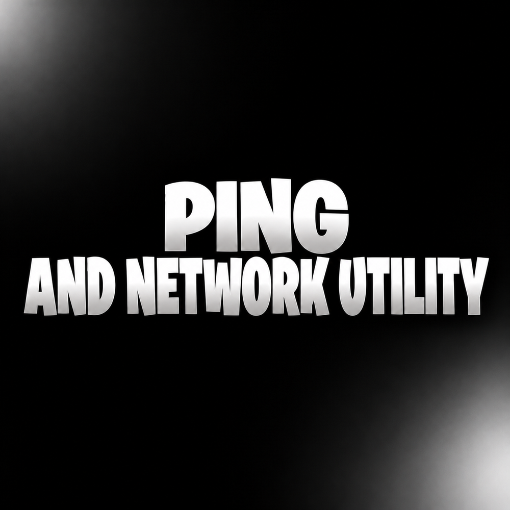 Network And Ping Utility