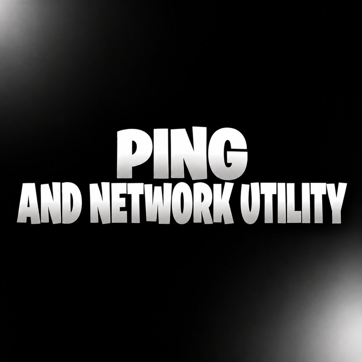 Network And Ping Utility